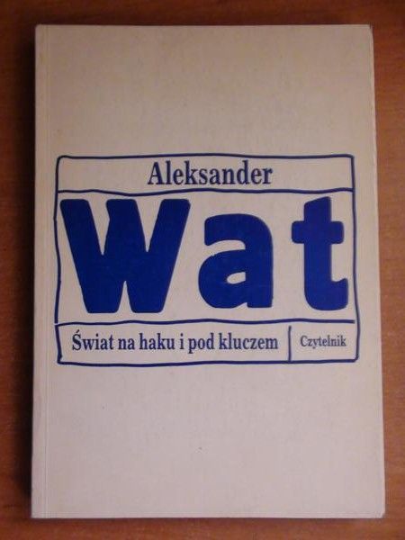 Świat na haku i pod kluczem