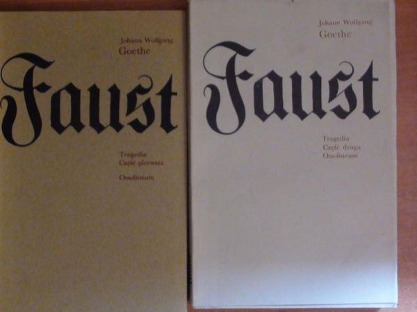 Goethe Johann Wolfgang - Faust Część I-II (komplet)
