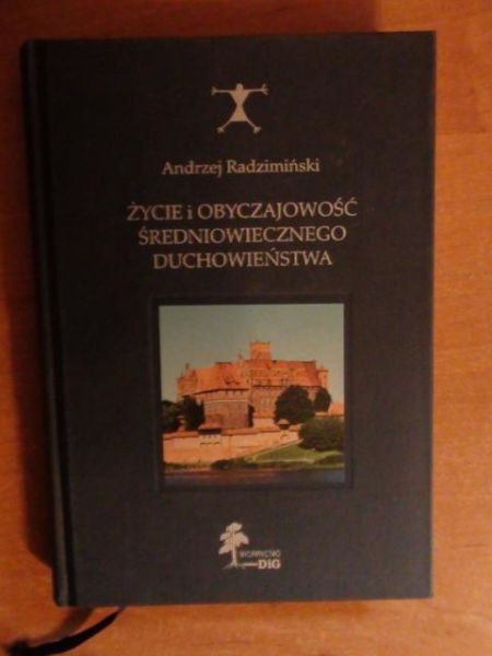 Życie i obyczajowość średniowiecznego duchowieństwa