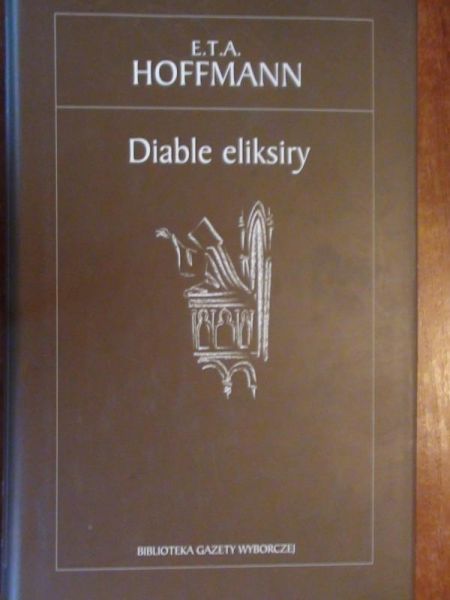 Hoffmann E.T.A. - Diable eliksiry