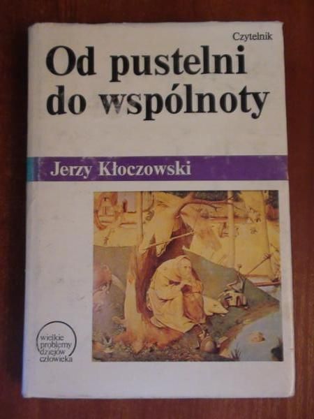 Od pustelni do wspólnoty