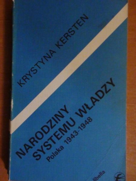 Narodziny systemu władzy Polska 1943-1948