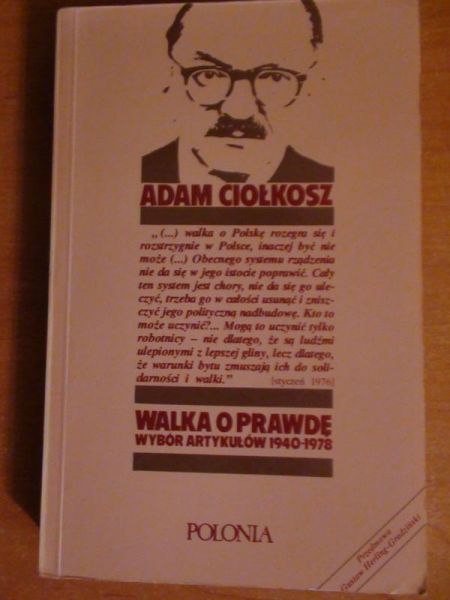 Walka o prawdę. Wybór artykułów 1940-1978