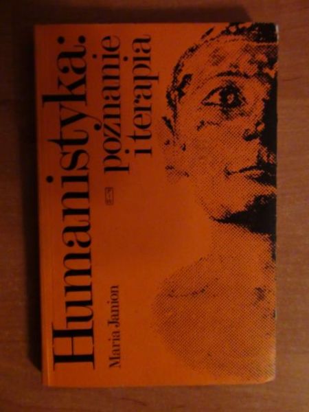 Janion Maria - Humanistyka: poznanie i terapia