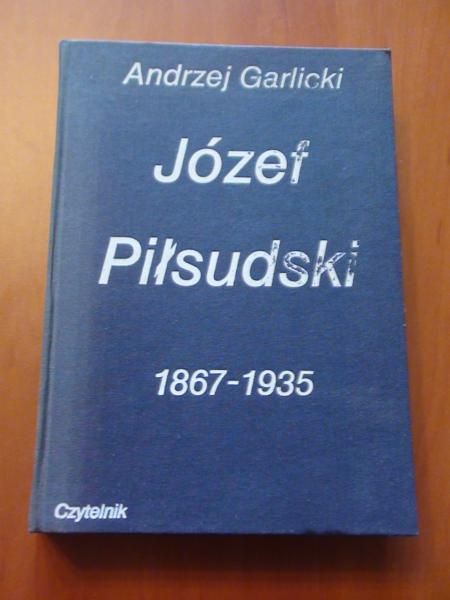 Józef Piłsudski 1867-1935