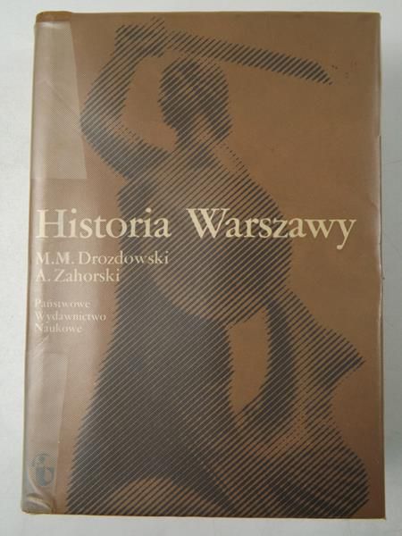 . - Historia Warszawy