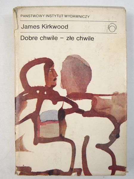 Kirkwood James - Dobre chwile - złe chwile
