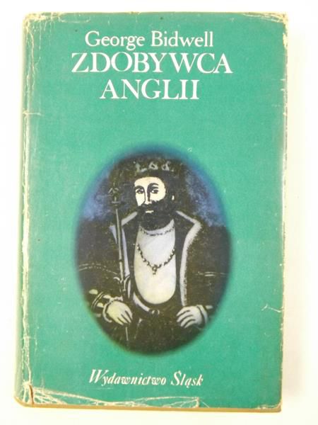 Bidwell George - Zdobywca Anglii