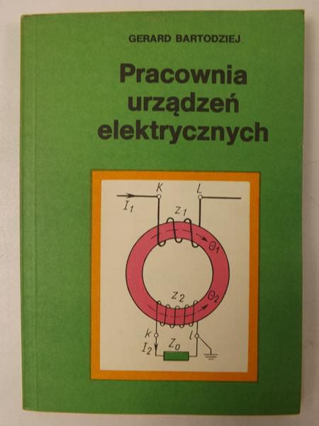 Bartodziej Gerard - Pracownia urządzeń elektrycznych