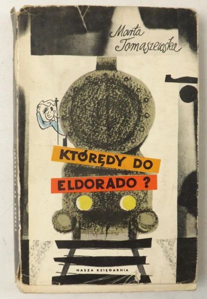 Którędy do Eldorado?