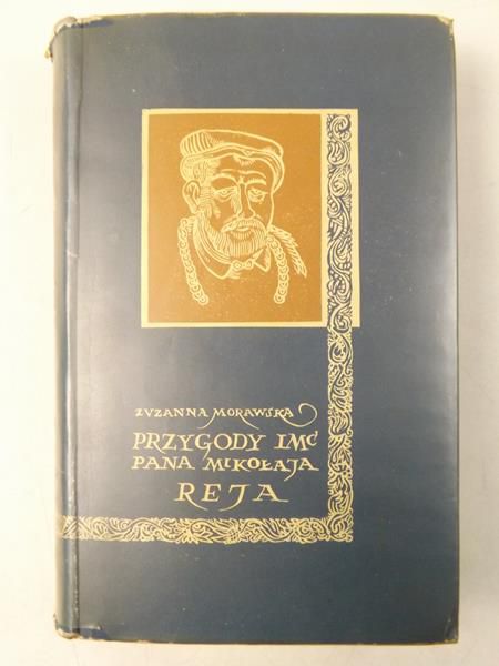 Przygody imć pana Mikołaja Reja