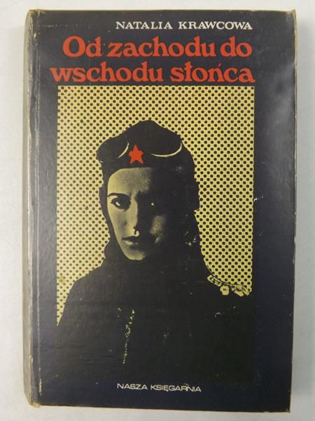 Krawcowa Natalia - Od zachodu do wschodu słońca