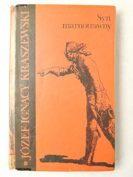 Kraszewski  Józef Ignacy - Syn marnotrawny