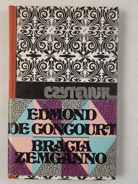 De Goncourt Edmond - Bracia Zemganno