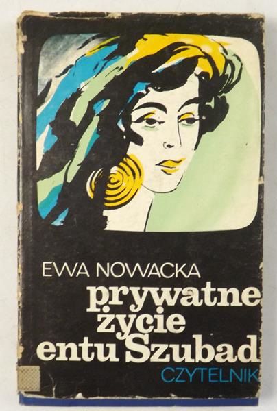 Nowacka Ewa - Prywatne życie entu Szubad