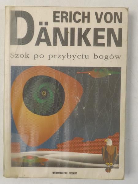 Danikena Ericha - Szok po przybyciu bogów