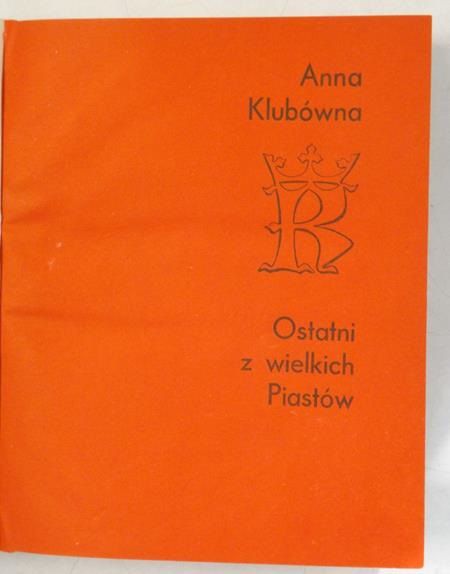 Ostatni z wielkich Piastów