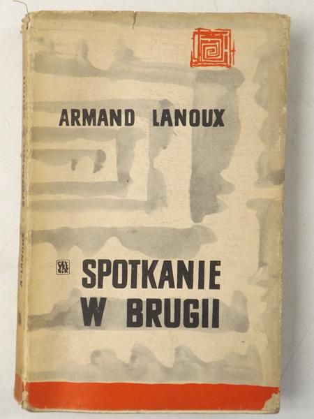 Lanoux Armand - Spotkanie w Brugii