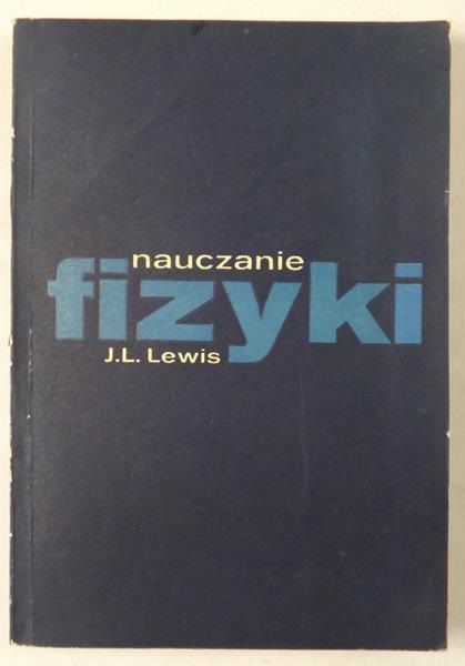 Lewis J.L - Nauczanie fizyki