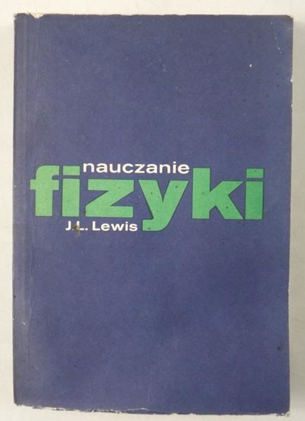 Lewis J.L  - Nauczanie fizyki