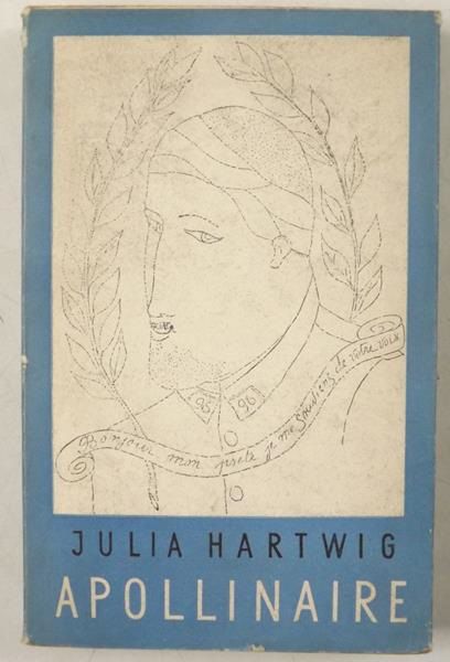 Hartwig Julia - Apollinaire