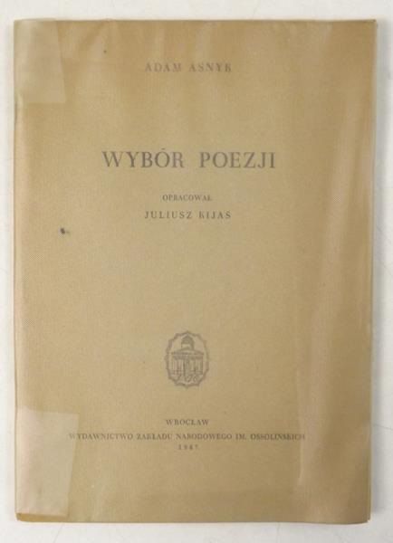 Asnyk  Adam - Wybór wierszy