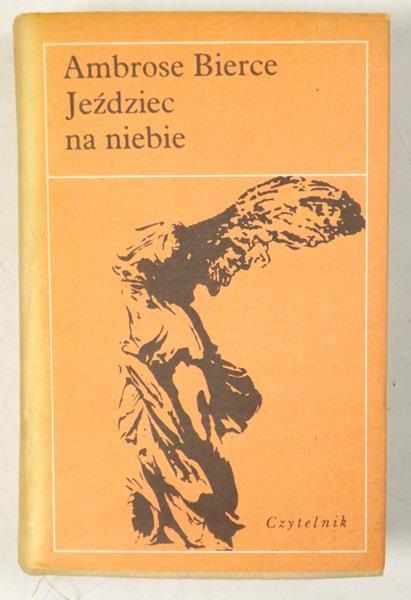 Bierce Ambrose - Jeździec na niebie