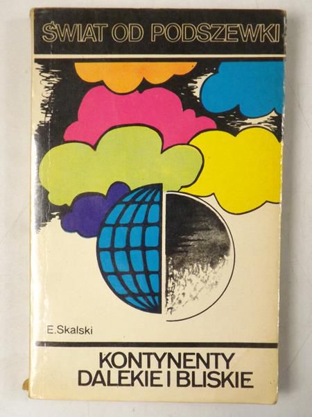 Kontynenty dalekie i bliskie