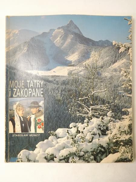 Moje Tatry i Zakopane