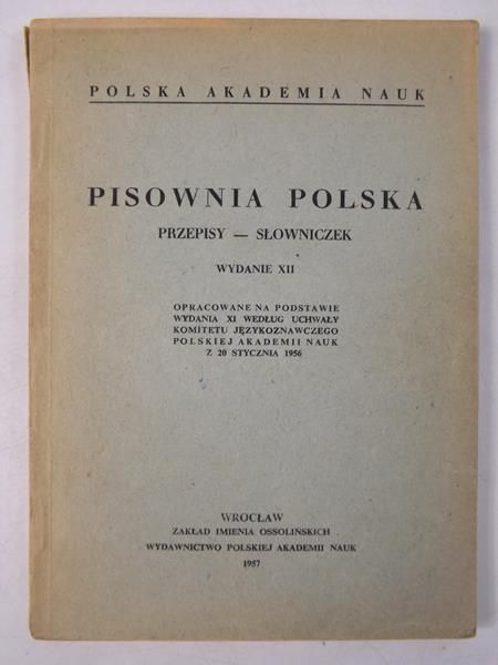 Pisownia polska. Przepisy - słowniczek