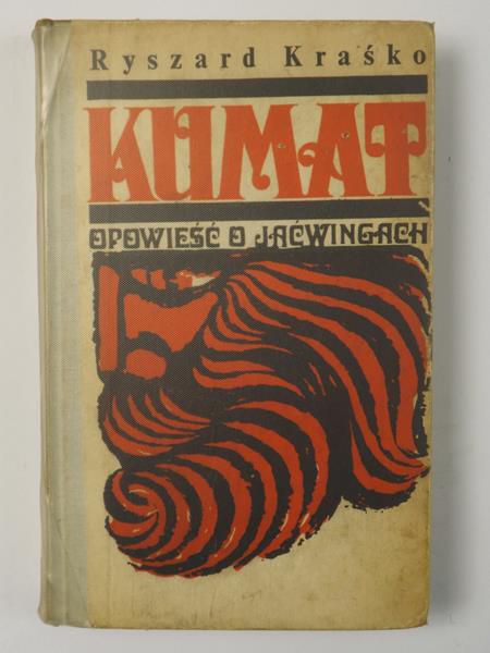 Kumat : opowieść o Jaćwingach