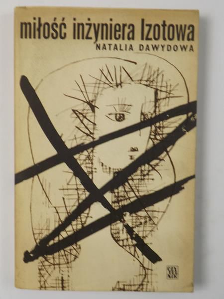 Dawydowa Natalia - Miłość inżyniera Izotowa