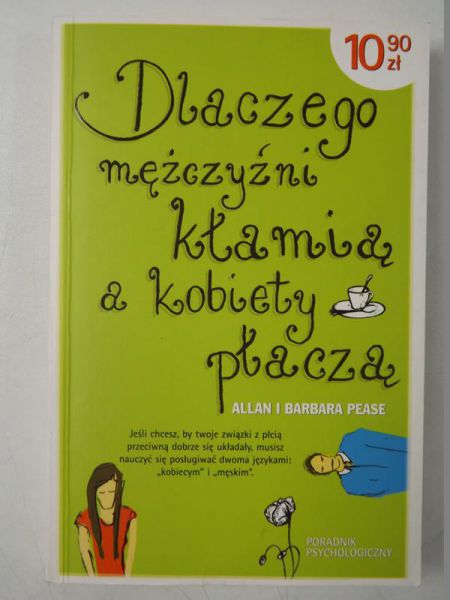 Dlaczego mężczyźn kłamą, a kobety płaczą