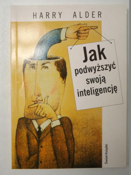 Alder Harry - Jak podwyższyć swoją inteligencję