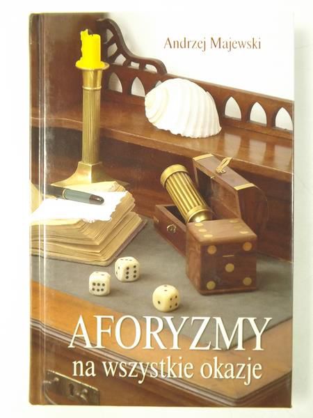 Majewski Andrzej - Aforyzmy na wszystkie okazje