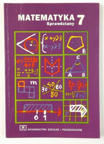 Matematyka. Sprawdziany 7
