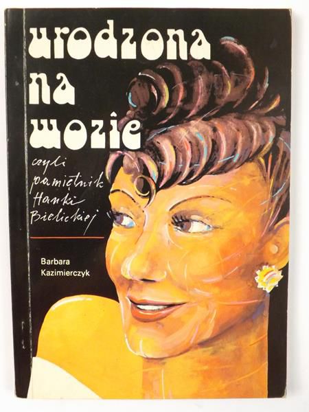 Urodzona na wozie