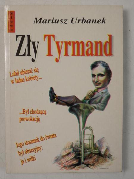 Zły Tyrmand