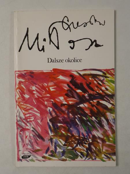 Illg Jerzy (red.) - Dalsze okolice