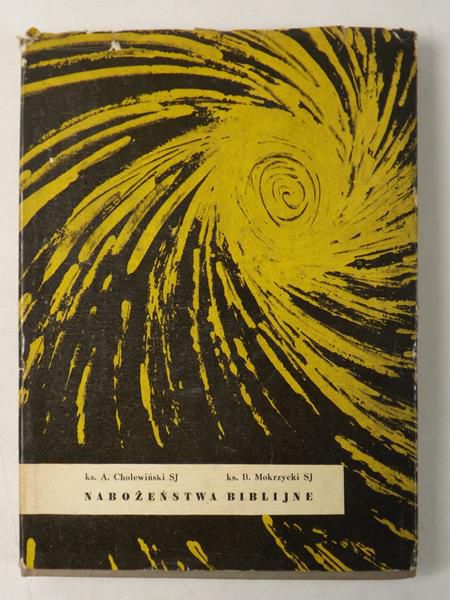 Cholewiński A., Mokrzycki B. - Nabożeństwa biblijne