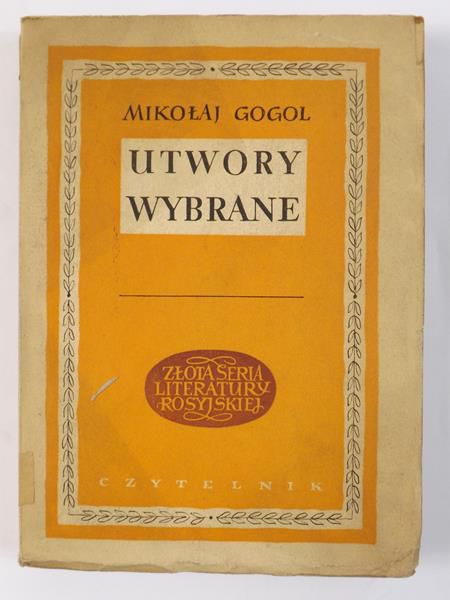 Gogol Mikołaj - Utwory wybrane