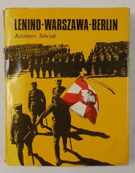 Sobczak Kazimierz - Lenino--Warszawa--Berlin