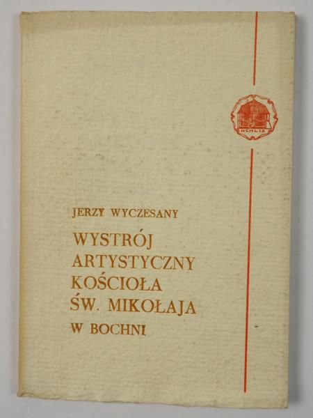 Wystrój artystyczny kościoła św. Mikołaja w Bochni