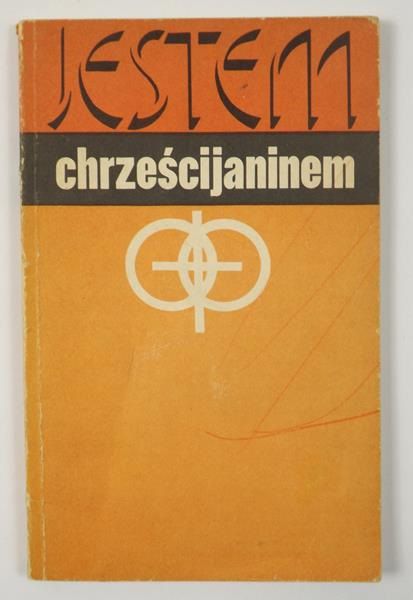 Jestem chrześcijaninem