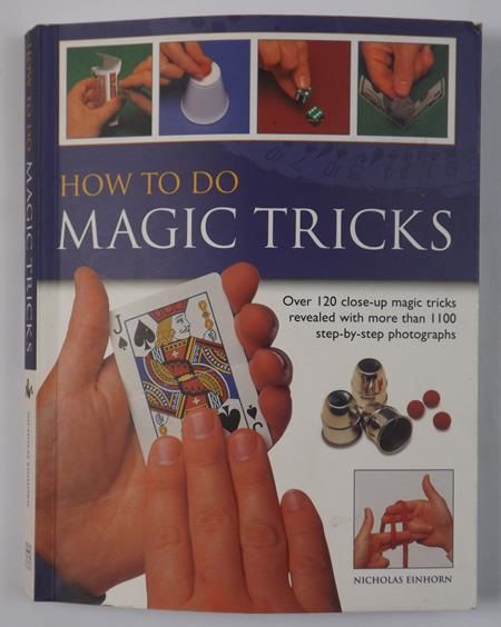 How to Do Magic Tricks