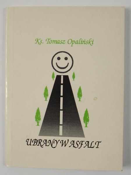 Ubrany w asfalt