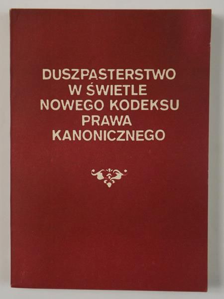 Duszpasterstwo w świetle nowego kodeksu prawa kanonicznego