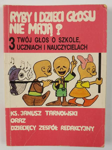 Ryby i dzieci głosu nie mają?