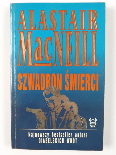 MacNeill Alastair - Szwadron śmierci