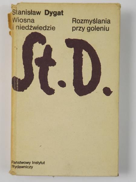 Dygat Stanisław - Rozmyślania przy goleniu